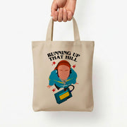 Running Up That Hill Tote Bag 5