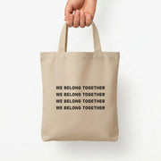 Belong Together Tote Bag 5