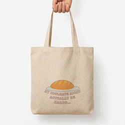 My Soulmate Might Actually Be Carbs Tote Bag — Natural / Large