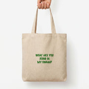 What Are You Doing In My Swamp - Green Ogre Tote Bag 3