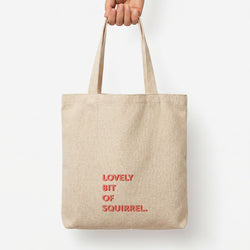 Lovely Bit Of Squirrel - FND Tote Bag — Natural / Large