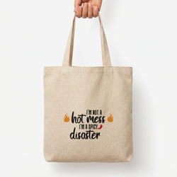 I'm A Spicy Disaster - Funny Quotes Tote Bag — Natural / Large
