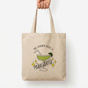 This Senorita Needs A Margarita - Funny Quotes Tote Bag 3