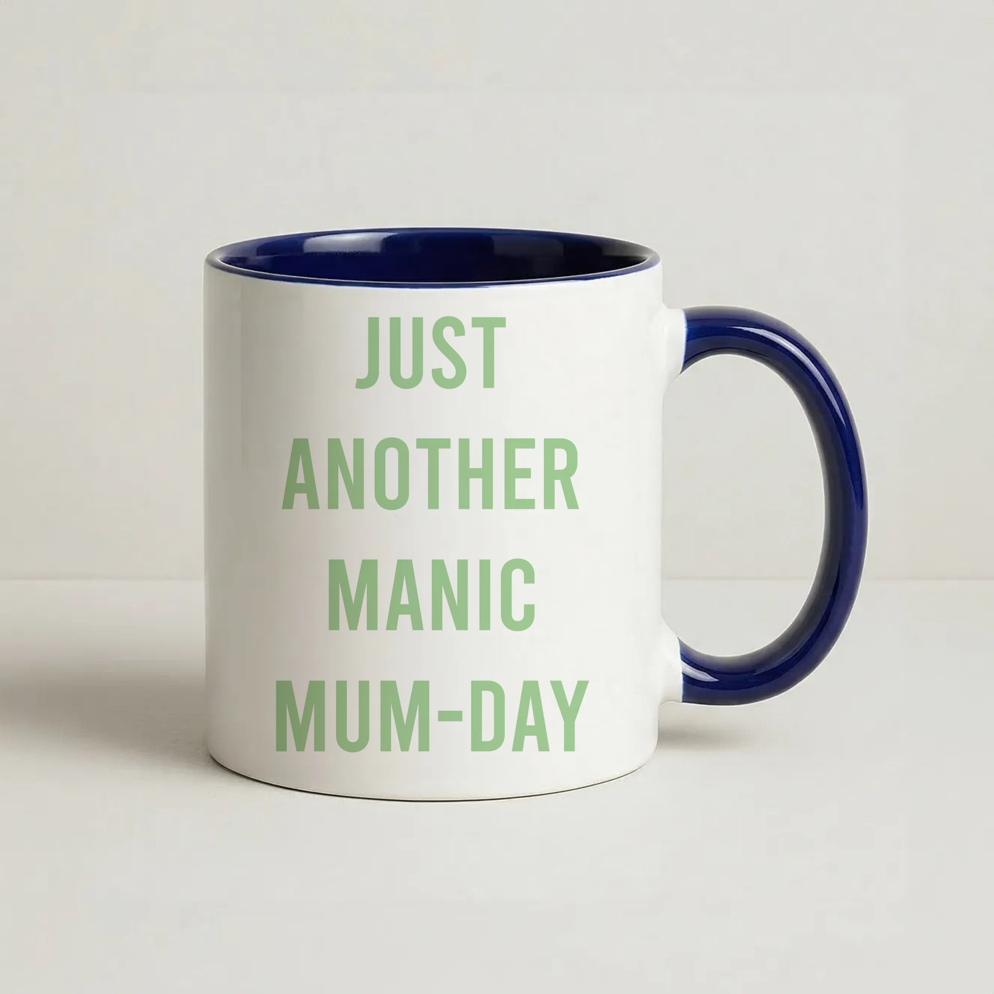 Just Another Manic Mumday Coffee Navy Blue Mug