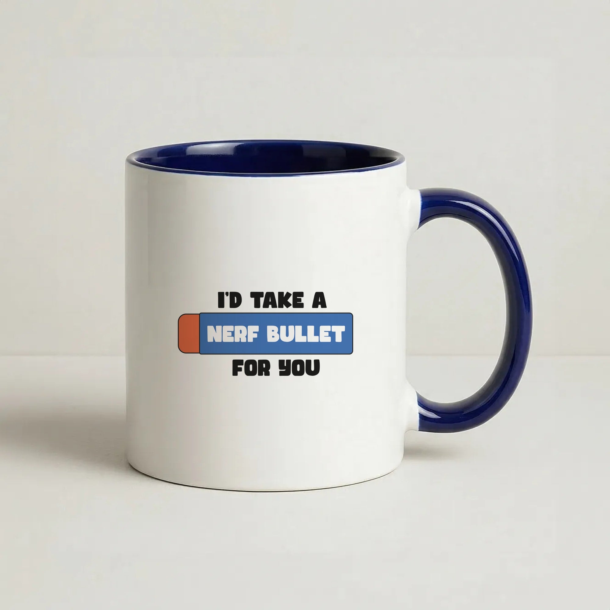 I'd Take A Nerf Bullet For You - Funny Quotes Coffee Navy Blue Mug