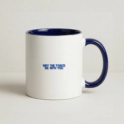 May The Force Be With You Coffee Navy Blue Mug