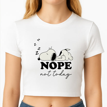 Nope, Not Today Crop Top