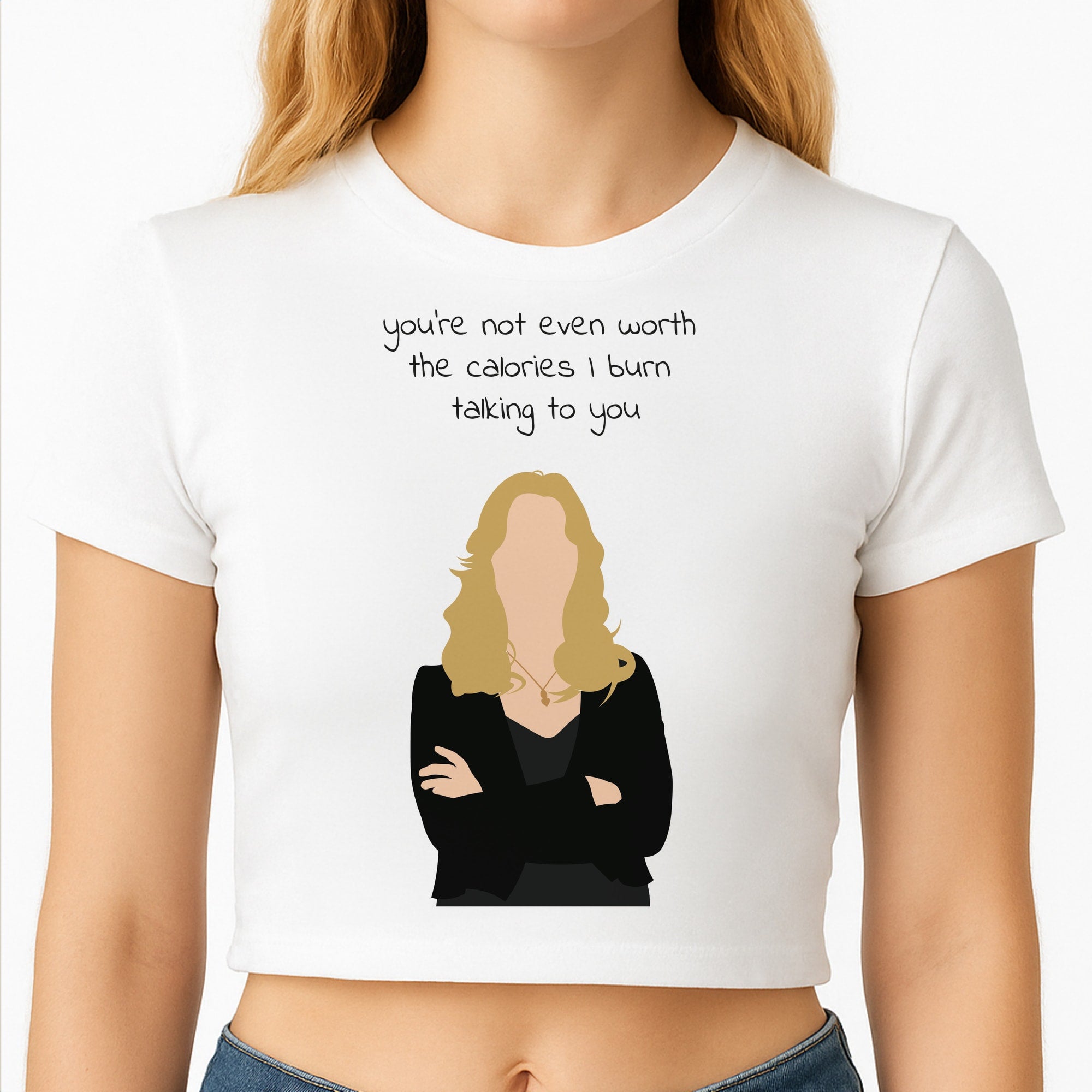 You're Not Even Worth The Calories I Burn Talking To You - VD Crop Top