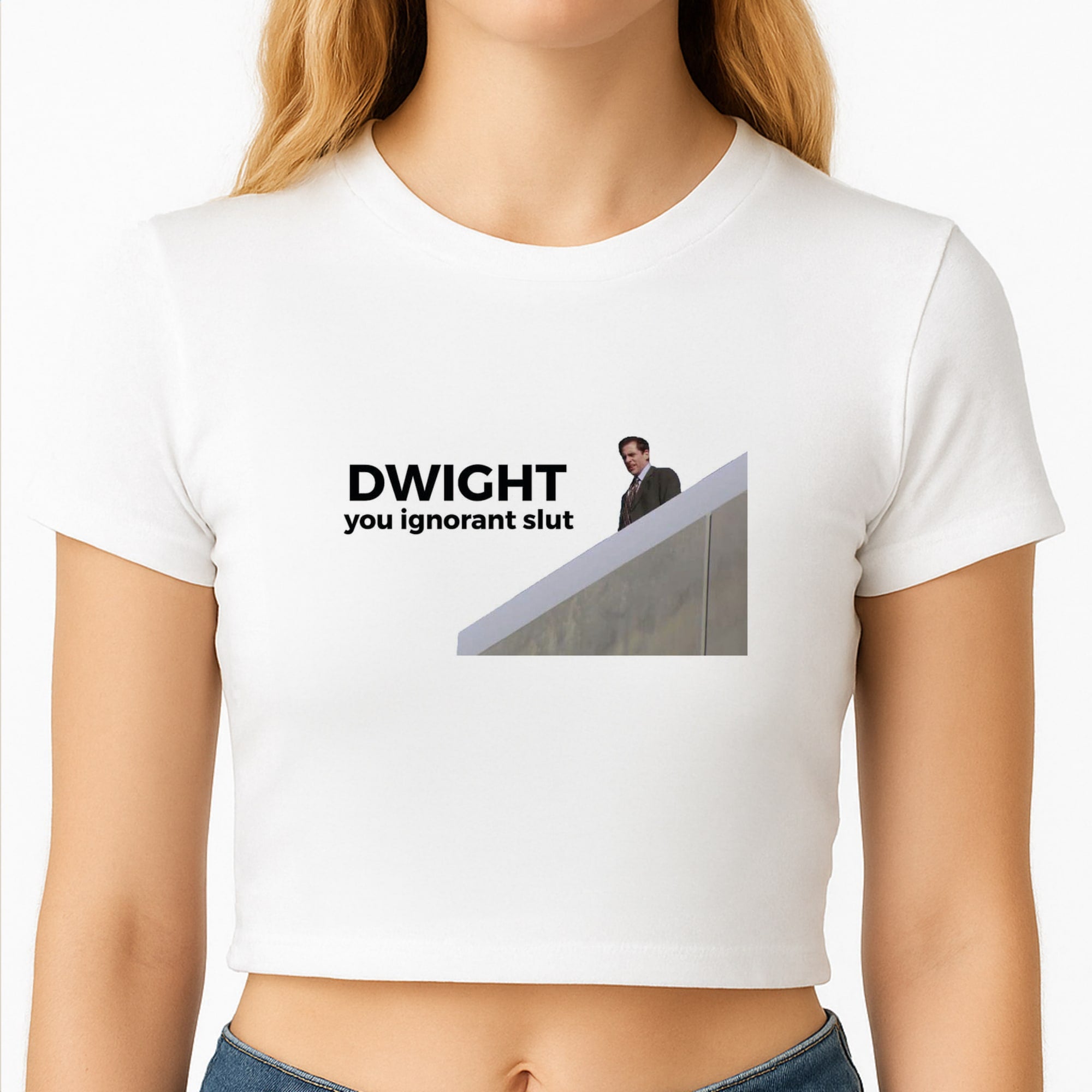 Dwight, You Ignorant Slut Crop Top