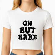 Oh But Babe Crop Top 2