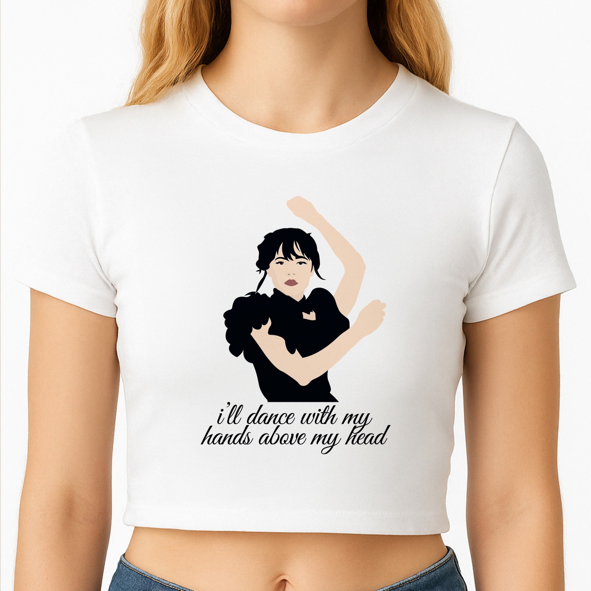 I'll Dance With My Hands Above My Head Wednesday Crop Top