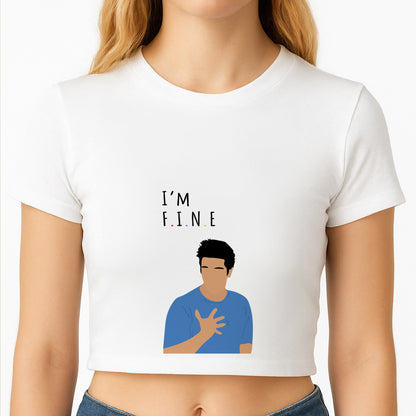 I'm Fine Crop Top
