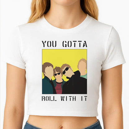 You Gotta Roll With It Crop Top