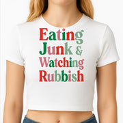 Eating Junk & Watching Rubbish Crop Top 2