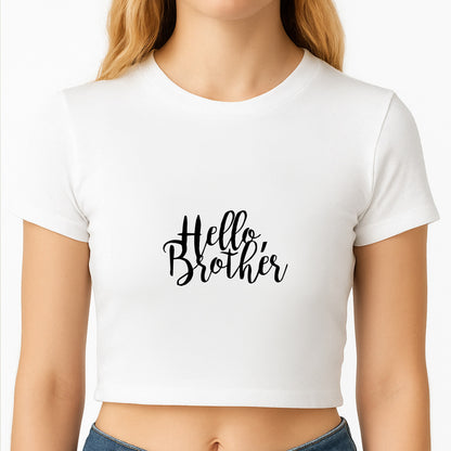 Hello Brother - VD Crop Top