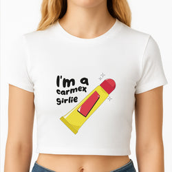 I'm A Carmex Girlie - Chamberlain Crop Top