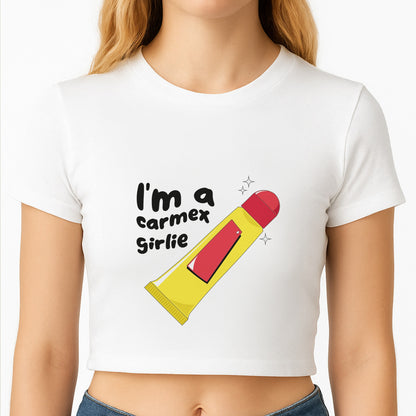 I'm A Carmex Girlie - Chamberlain Crop Top