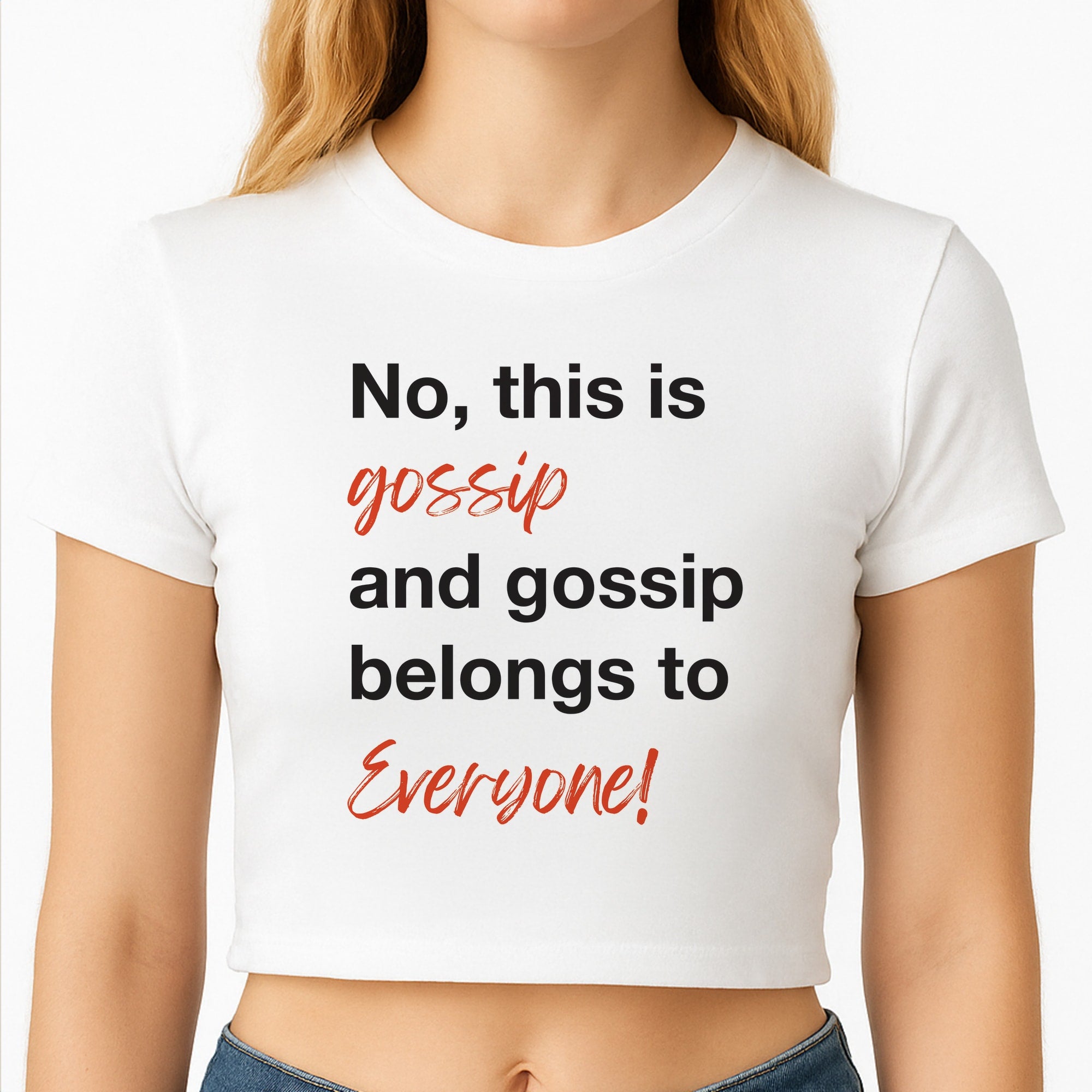 Gossip Belongs To Everyone Crop Top