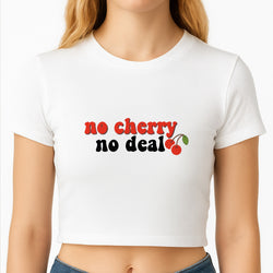 No Cherry No Deal Crop Top