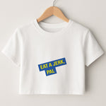 Eat A jerk, Pal - B99 Crop Top