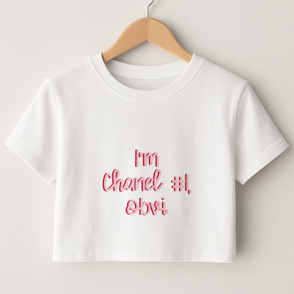 I'm Chanel Number One Obvi - Halloween Queens Crop Top