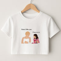 I'll Get Over It Crop Top