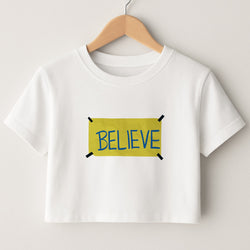 Believe Crop Top