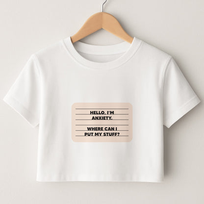 Hello I'm Anxiety - Inside Out Crop Top