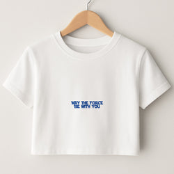 May The Force Be With You Crop Top