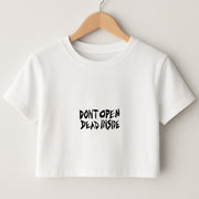 Don't Open Dead Inside - TWD Crop Top 1