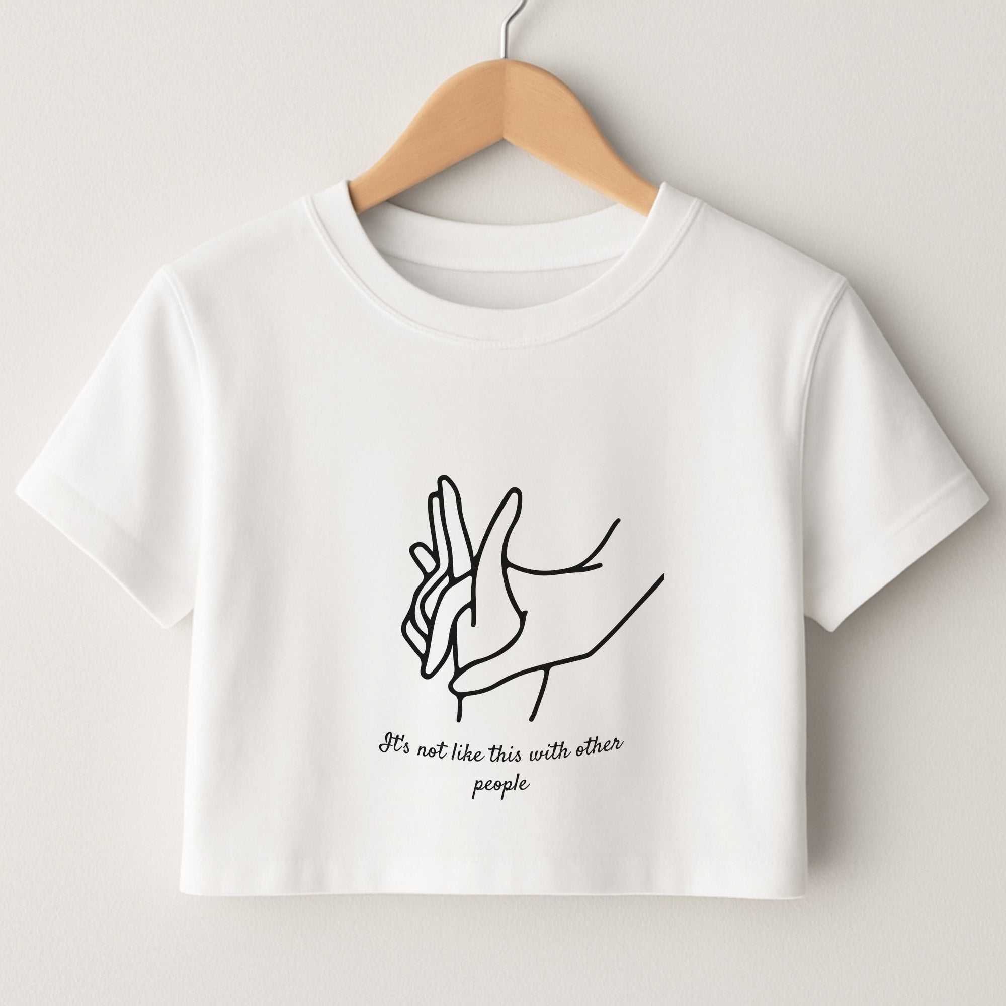 It's Not Like This With Other People Crop Top