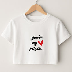 You're My Person Love - Grey's Crop Top