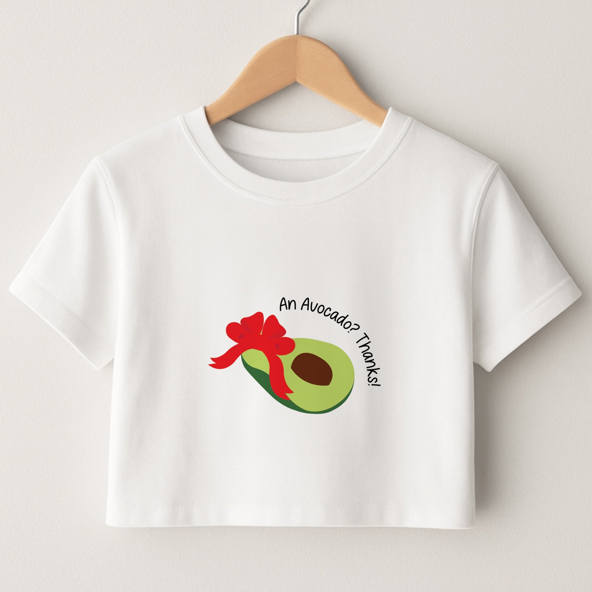 An Avocado? Thanks! - Memes Crop Top