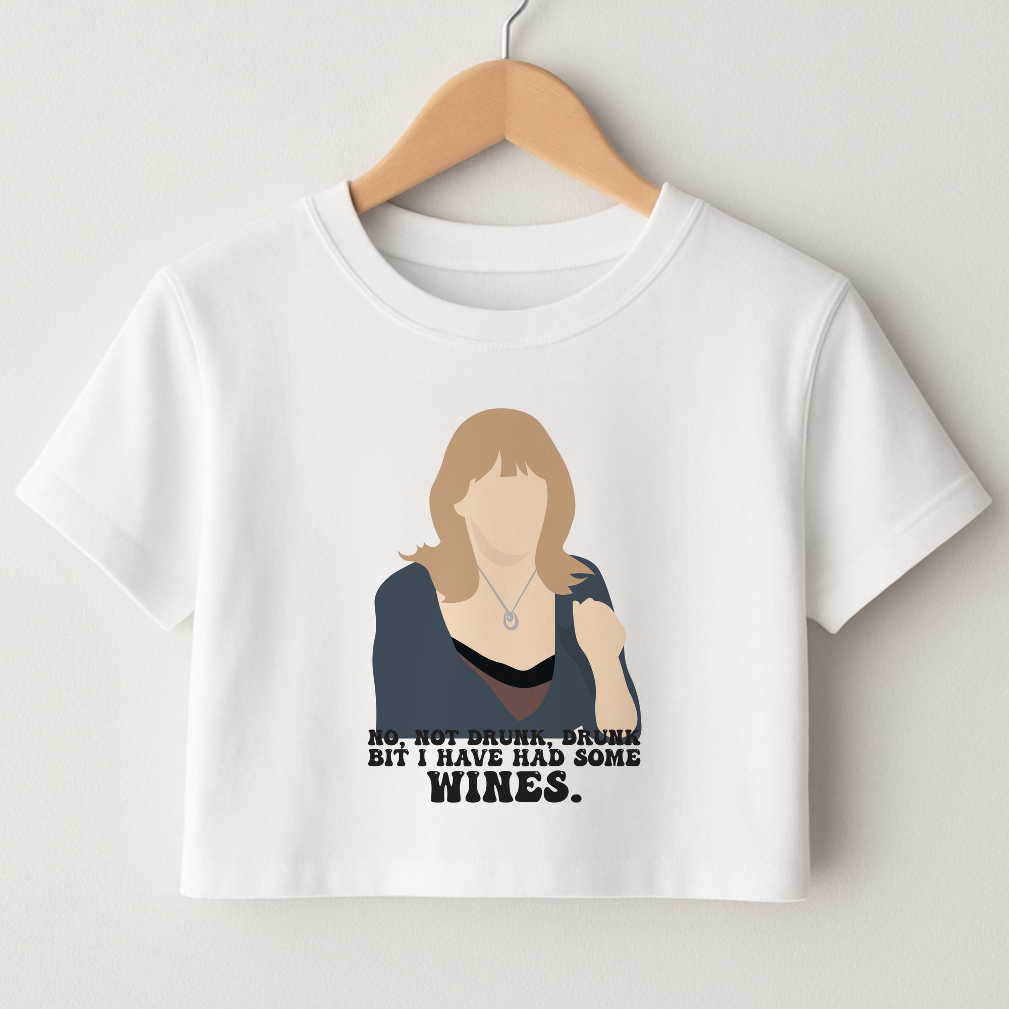 I Have Had Some Wines Crop Top