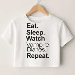 Eat Sleep Watch VPD Repeat Crop Top