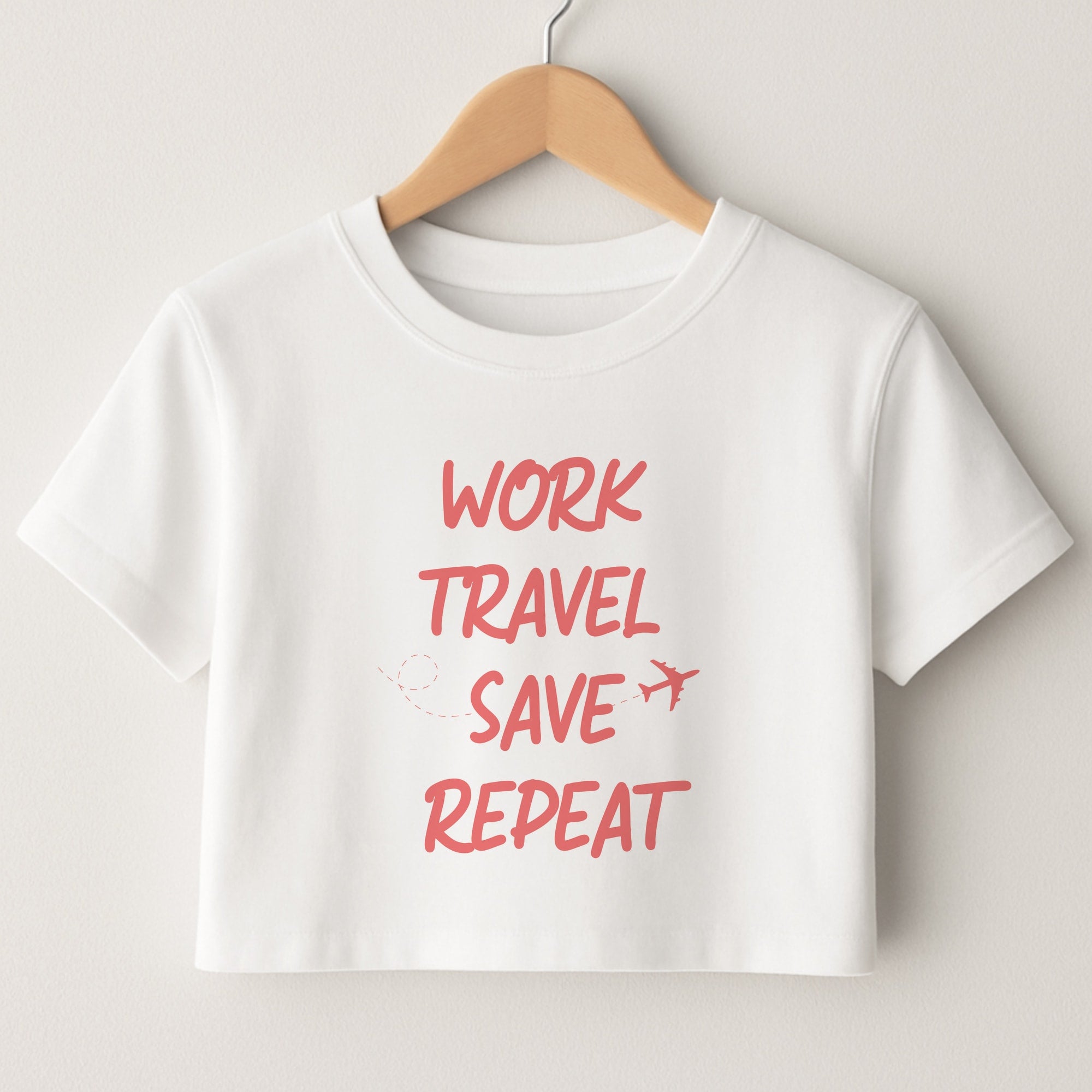 Work Travel Save Repeat - Travel Crop Top