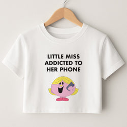 Little Miss Addicted To Her Phone - Aesthetic Quote Crop Top