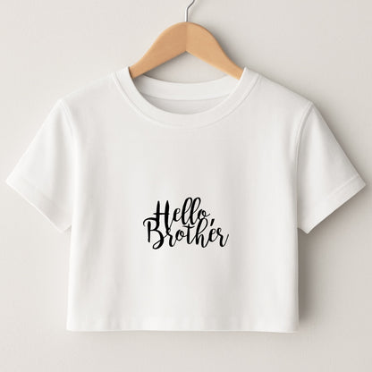 Hello Brother - VD Crop Top