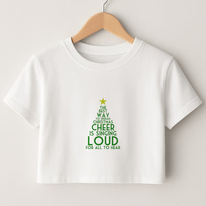 The Best Way To Spread Christmas Cheer - Elf Crop Top