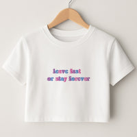 Leave Fast Or Stay Forever - Fender Crop Top