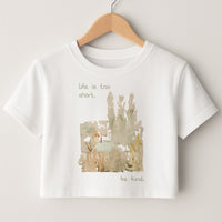 Life Is Too Short Crop Top
