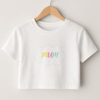 Clouds - Mothers Day Crop Top