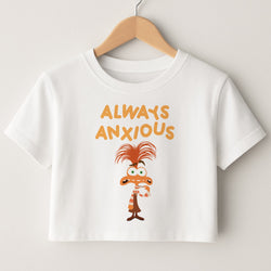 Always Anxious - Inside Out Crop Top