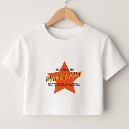 I Must Repel The Dying Light - Fender Crop Top