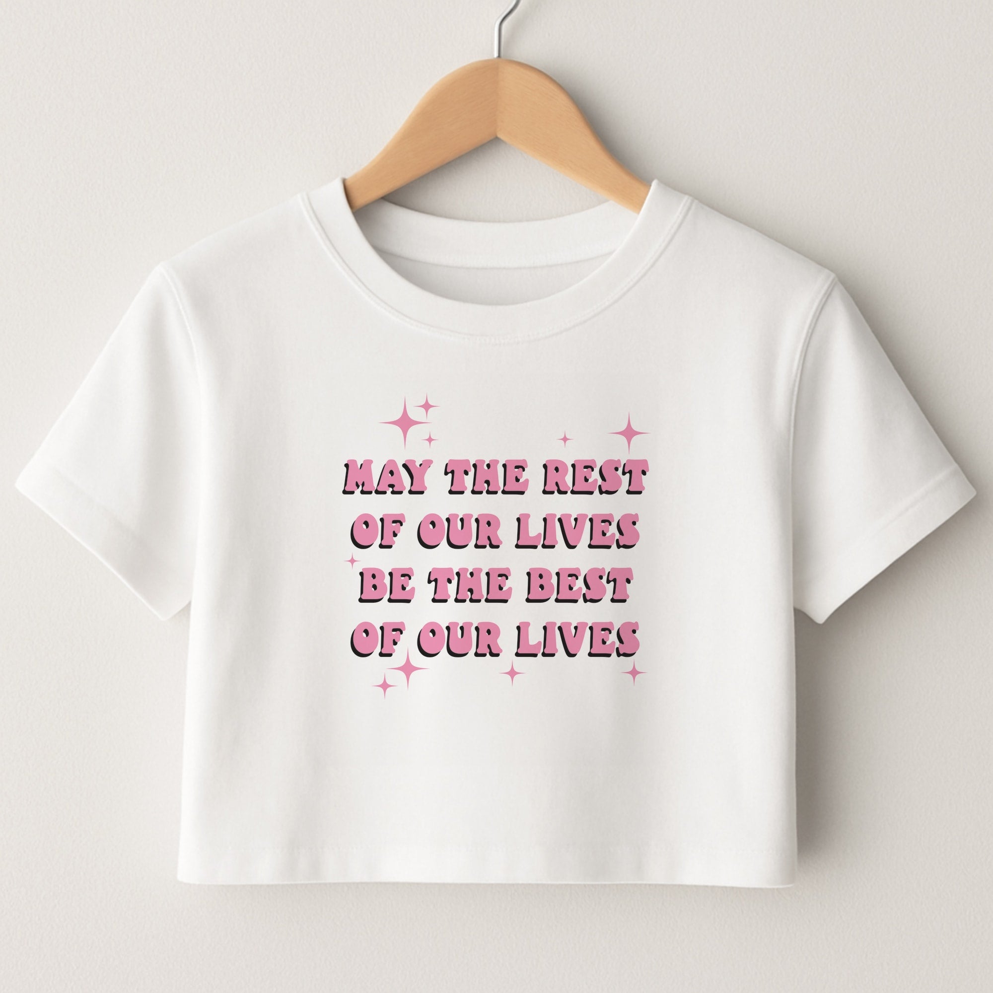 Best Of Our Lives Crop Top