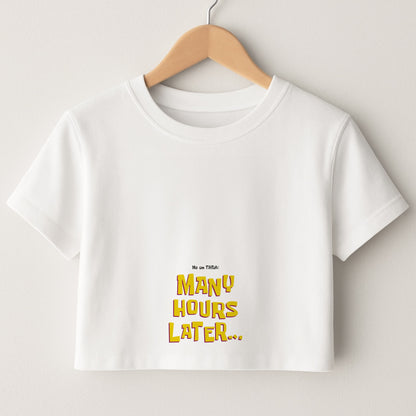 Many Hours Later Crop Top