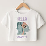 Hello Goodbye Crop Top