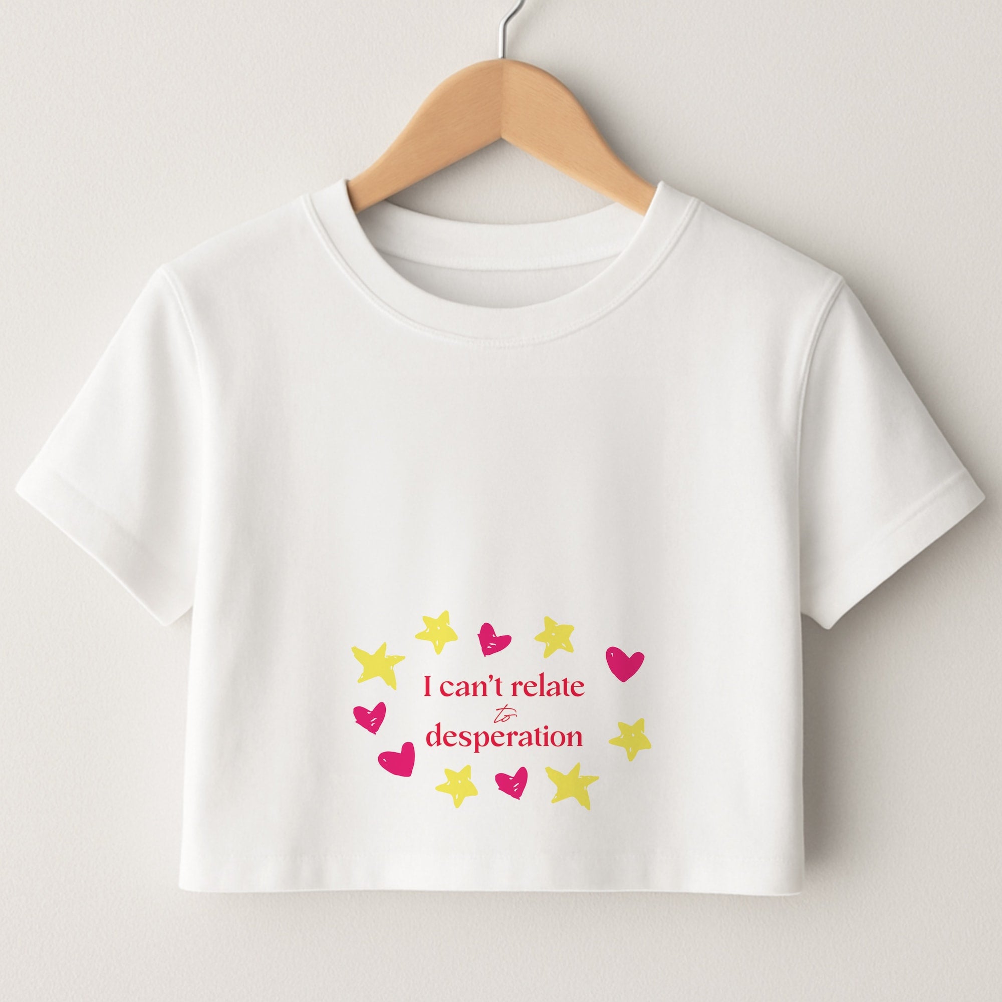I Can't Relate To Desperation Crop Top