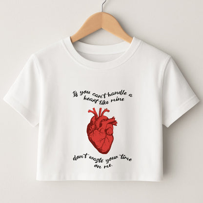 Don't Waste Your Time On Me Crop Top