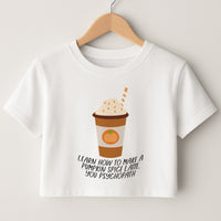 Learn How To Make A Pumpkin Spice Latte - Halloween Queens Crop Top